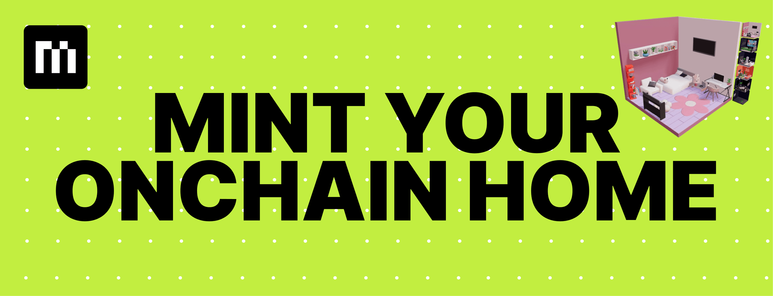 Mint your onchain home